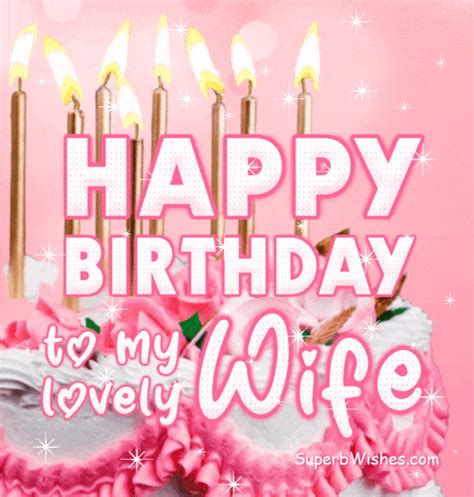 happy birthday wife gif|Animated GIFs for Your Wifes Birthday